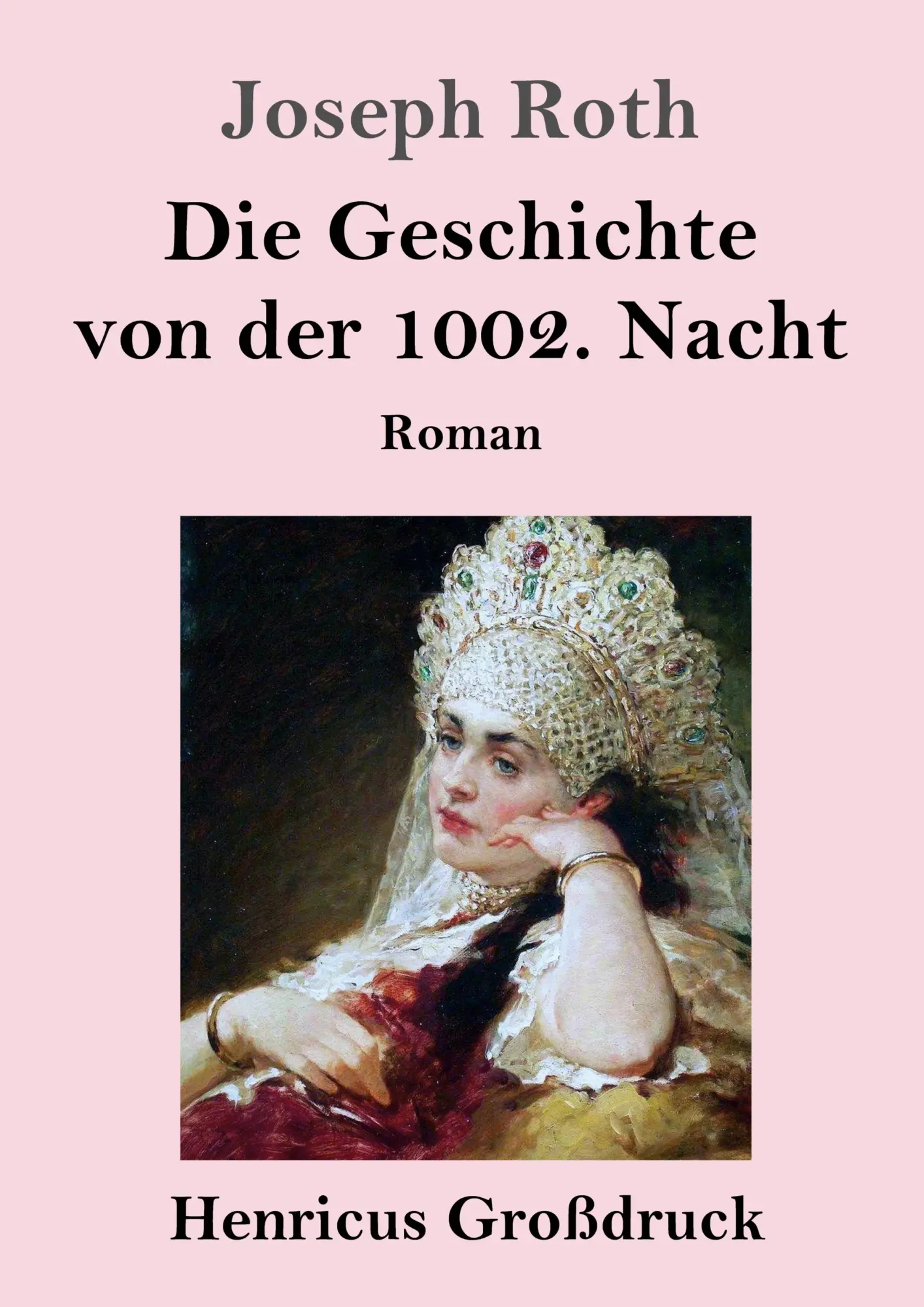 Cover: 9783847855453 | Die Geschichte von der 1002. Nacht (Großdruck) | Roman | Joseph Roth