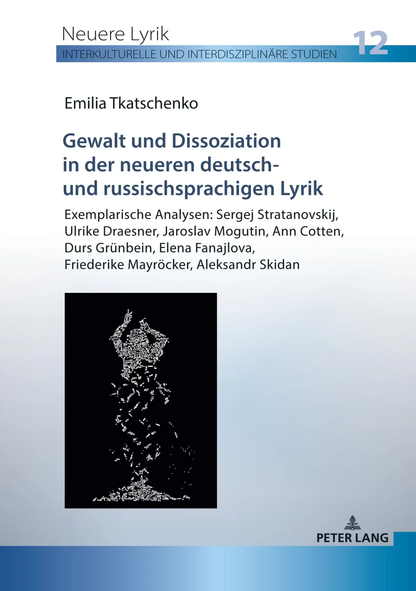 Cover: 9783631855553 | Gewalt und Dissoziation in der neueren deutsch- und...