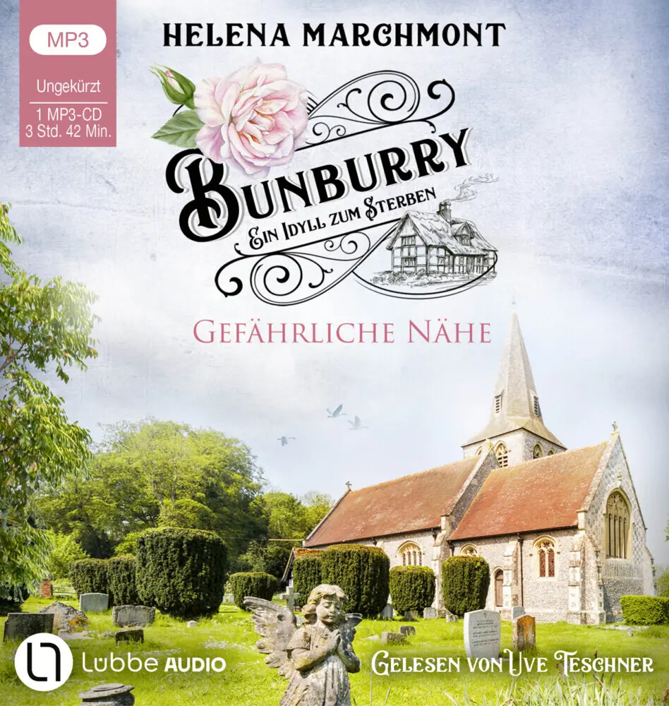Cover: 9783785785553 | Bunburry - Gefährliche Nähe, 1 Audio-CD, 1 MP3 | Helena Marchmont | CD