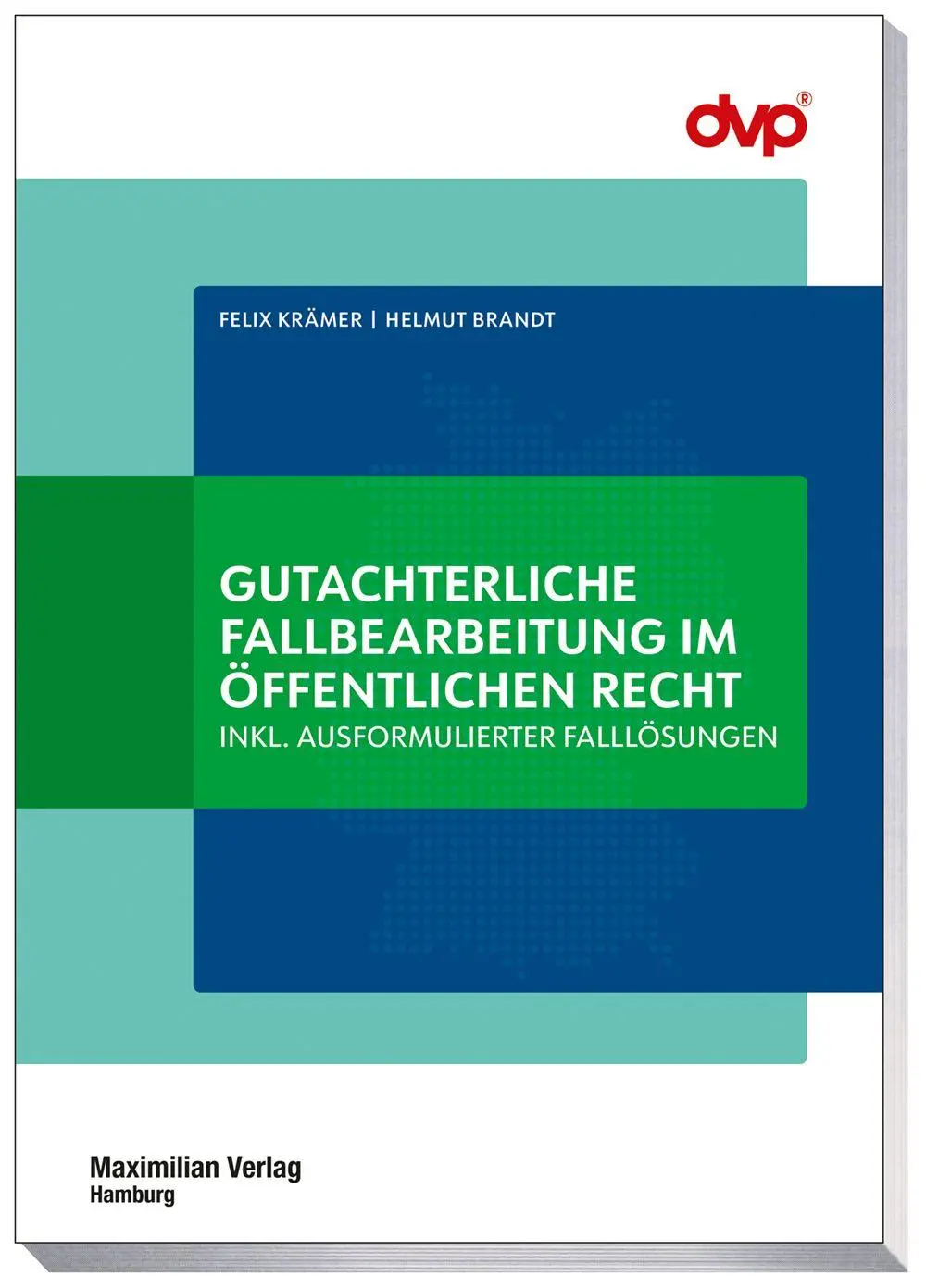Cover: 9783786915553 | Gutachterliche Fallbearbeitung im öffentlichen Recht | Krämer (u. a.)