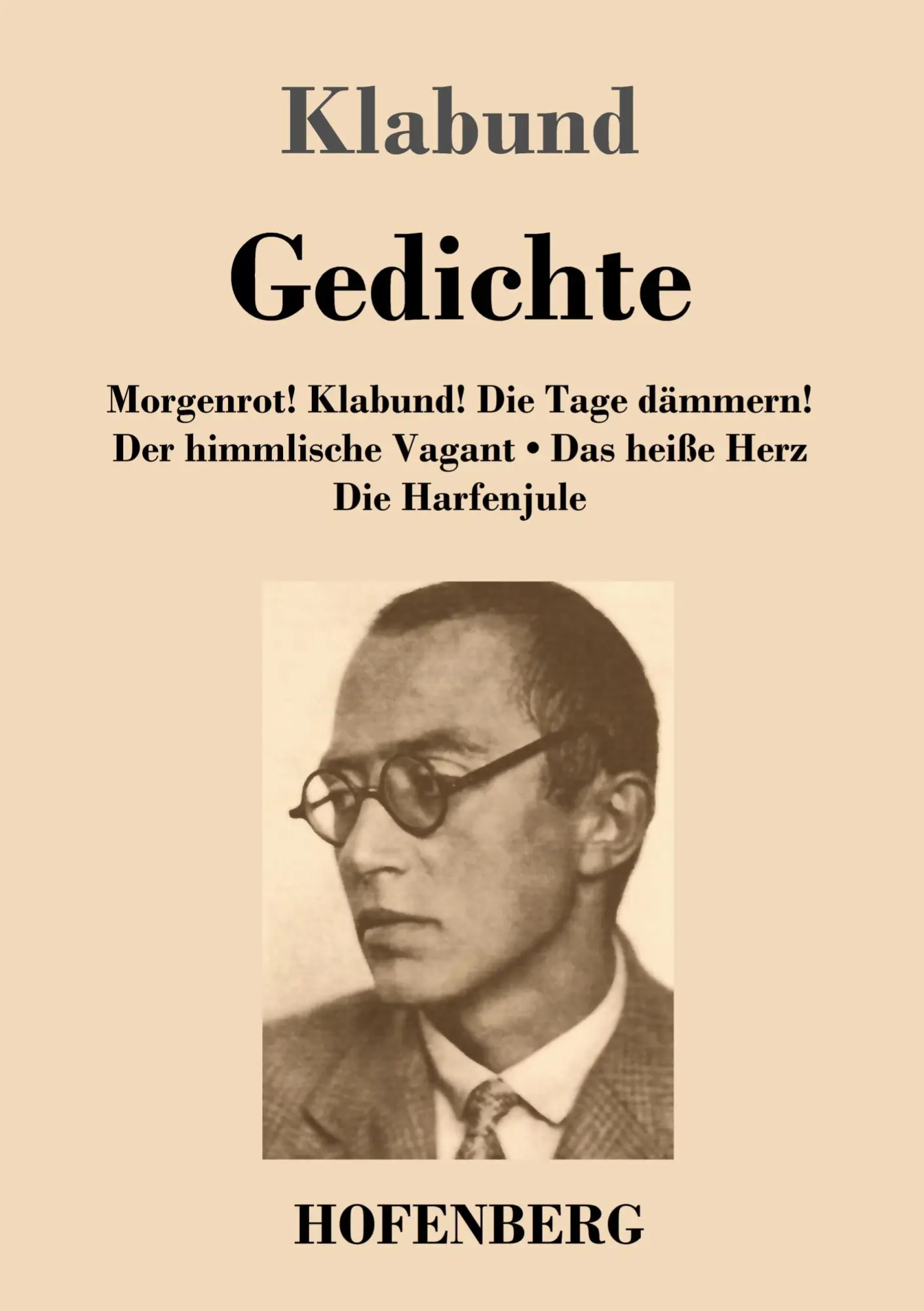 Cover: 9783843025553 | Gedichte | Klabund | Taschenbuch | 276 S. | Deutsch | 2017