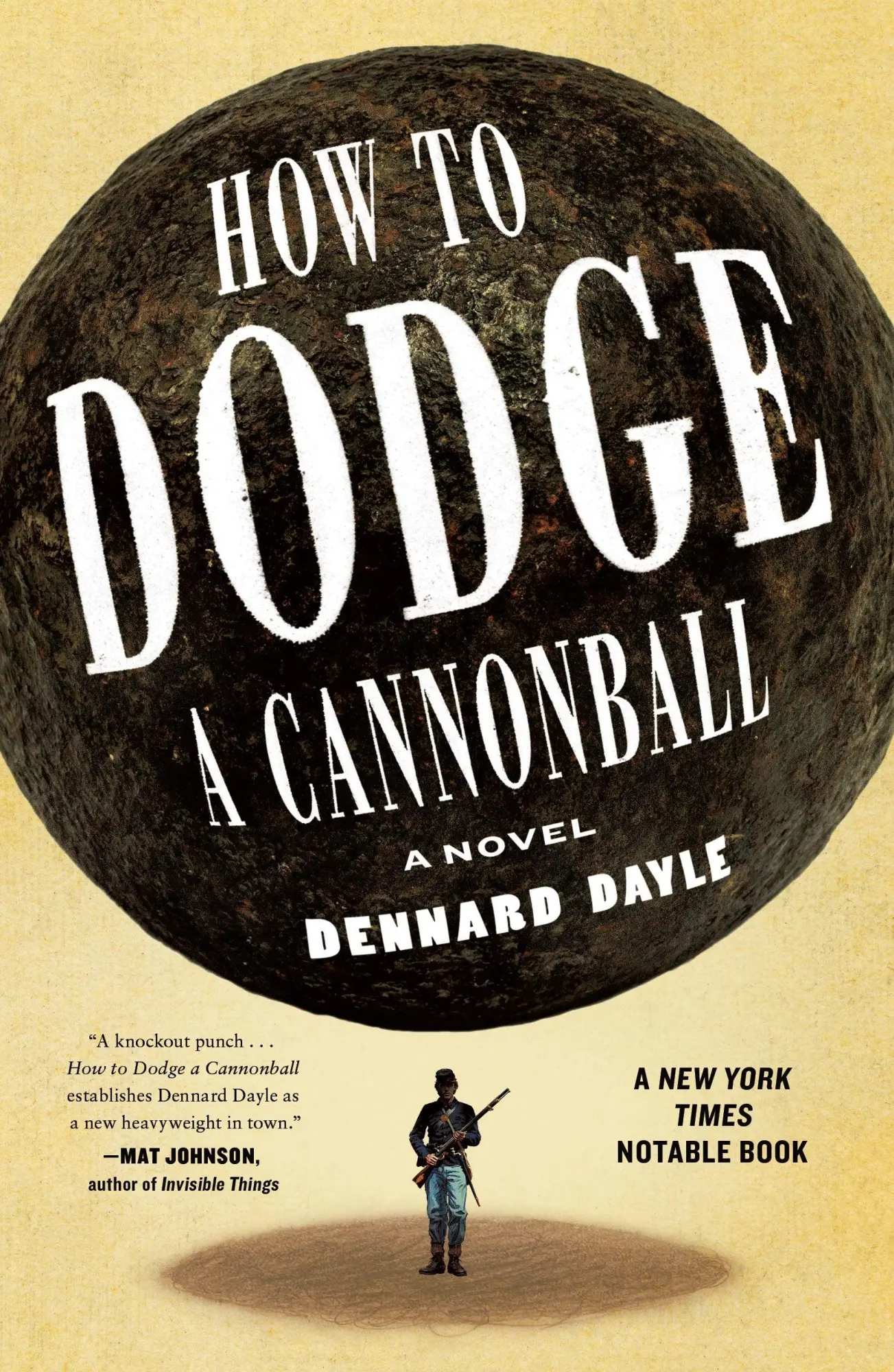 Cover: 9781250345653 | How to Dodge a Cannonball | Dennard Dayle | Taschenbuch | Englisch