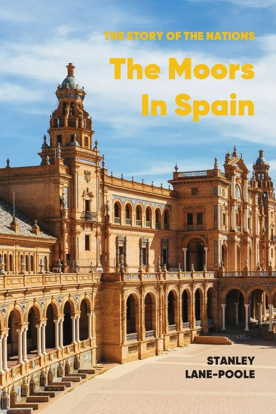 Cover: 9781667305653 | The Moors in Spain | Stanley Lane-Poole | Taschenbuch | Englisch
