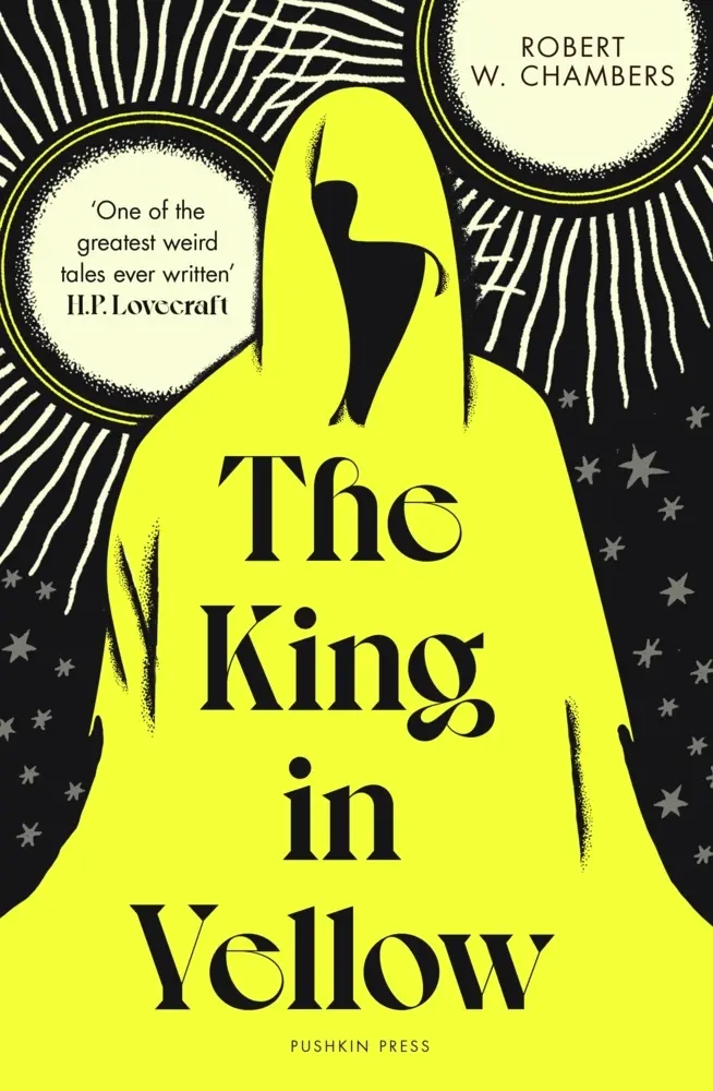 Cover: 9781782695653 | The King in Yellow | Robert W. Chambers | Taschenbuch | 160 S. | 2026
