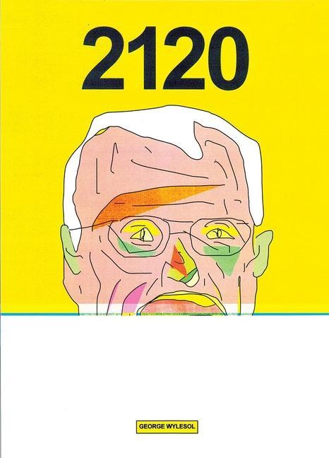 Cover: 9781910395653 | 2120 | George Wylesol | Taschenbuch | Kartoniert / Broschiert | 2022