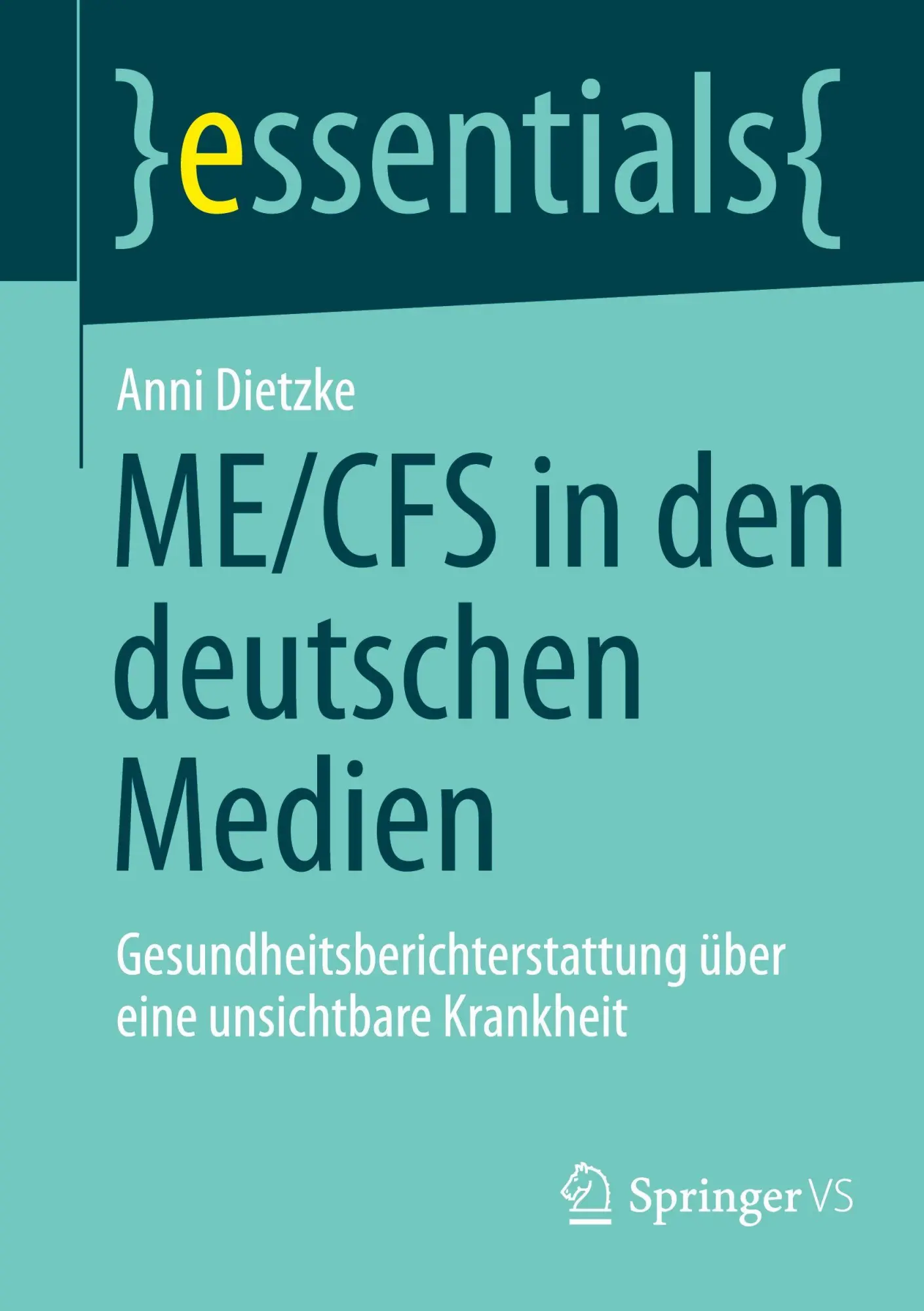 Cover: 9783658505653 | ME/CFS in den deutschen Medien | Anni Dietzke | Taschenbuch | xi