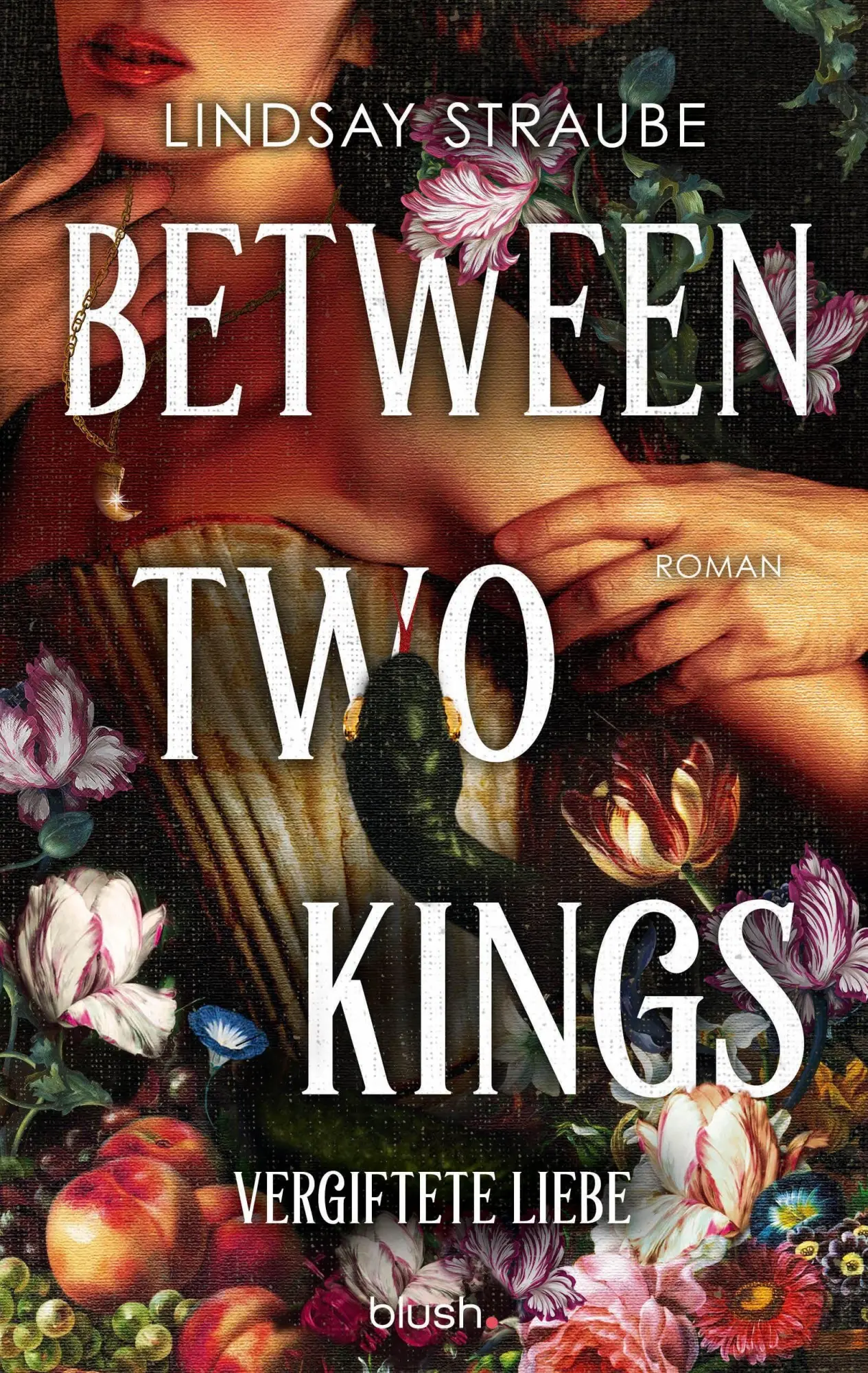 Cover: 9783734115653 | Between Two Kings - Vergiftete Liebe | Lindsay Straube | Taschenbuch