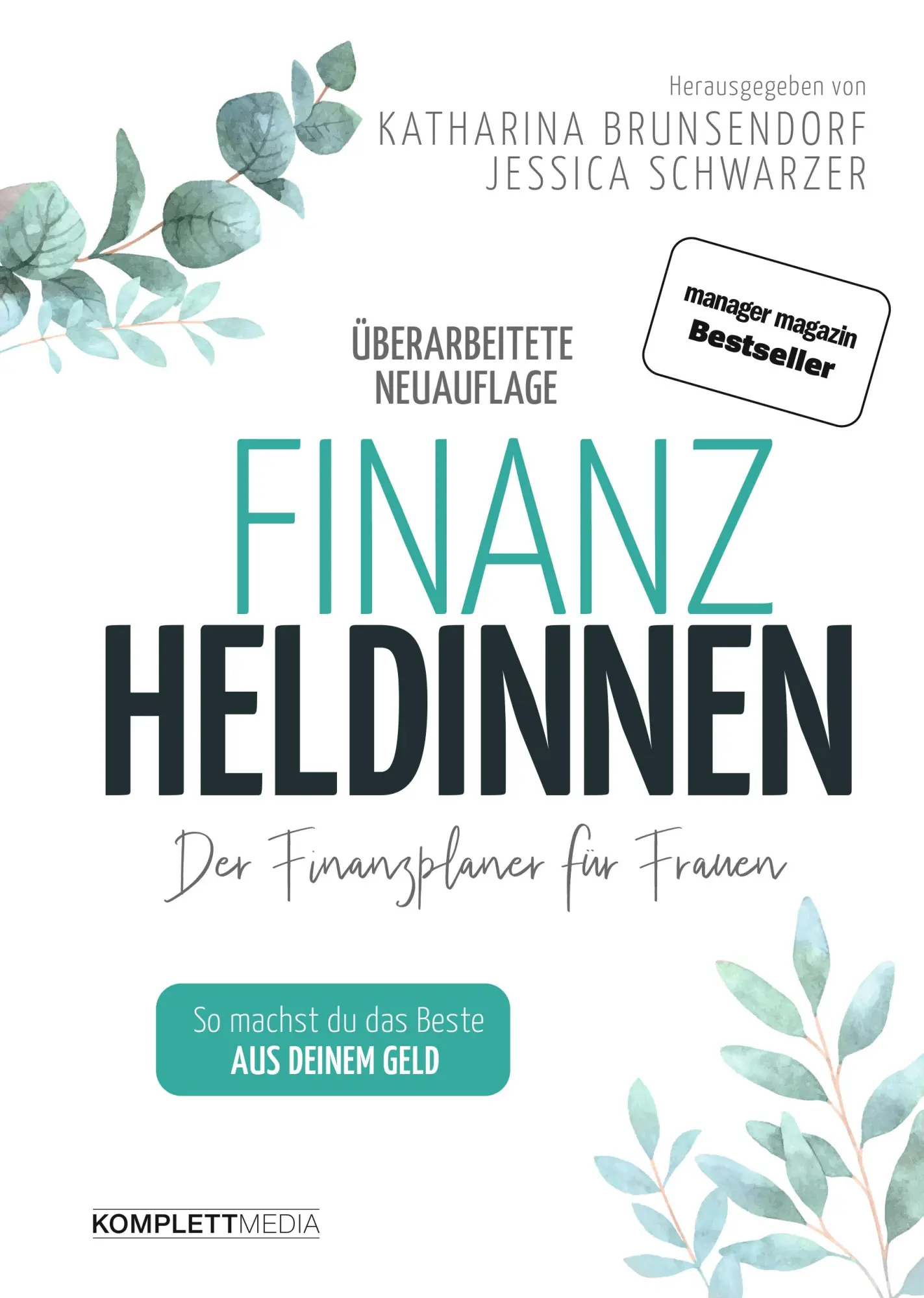 Cover: 9783831205653 | Finanzheldinnen | Der Finanzplaner für Frauen | Bremer (u. a.) | Buch Cover: 9783831205653 | Finanzheldinnen | Der Finanzplaner für Frauen | Bremer (u. a.) | Buch
