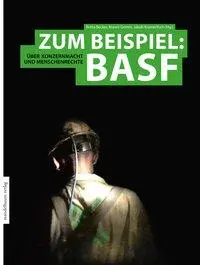 Cover: 9783854765653 | Zum Beispiel: BASF | Über Konzernmacht und Menschenrechte | Becker