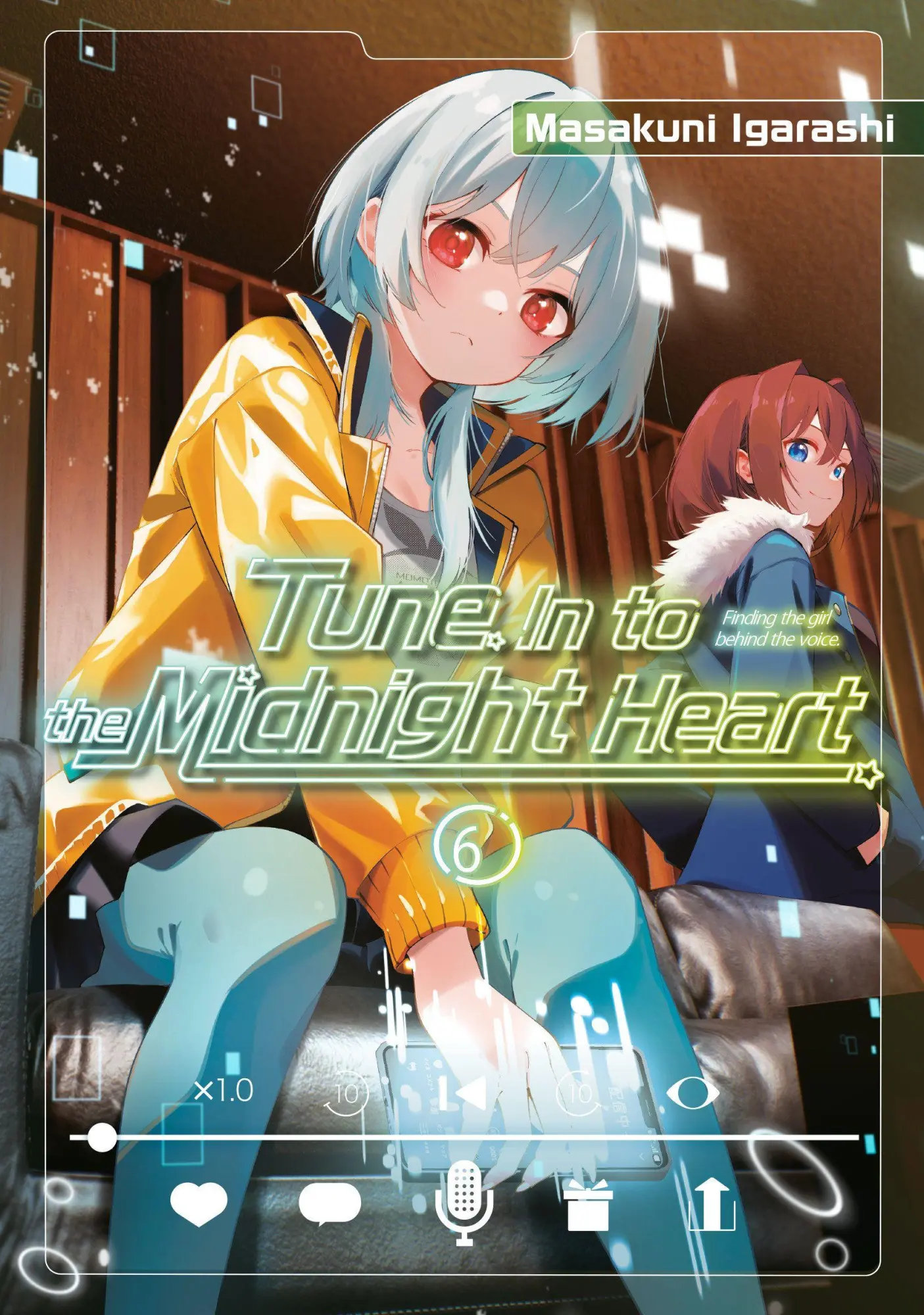 Cover: 9798888775653 | Tune In to the Midnight Heart 6 | Masakuni Igarashi | Taschenbuch