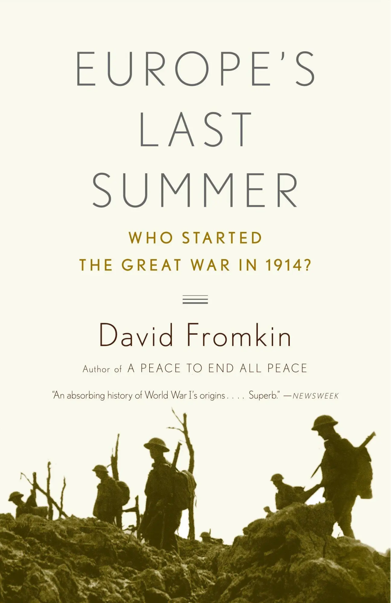 Cover: 9780375725753 | Europe's Last Summer | Who Started the Great War in 1914? | Fromkin