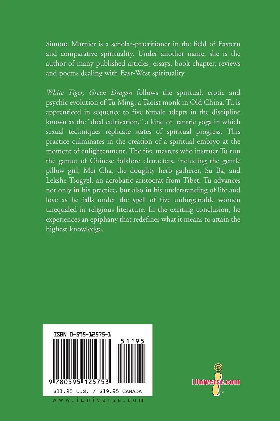 Rückseite: 9780595125753 | White Tiger, Green Dragon | A Tale of the Taoist Inner Alchemy | Buch