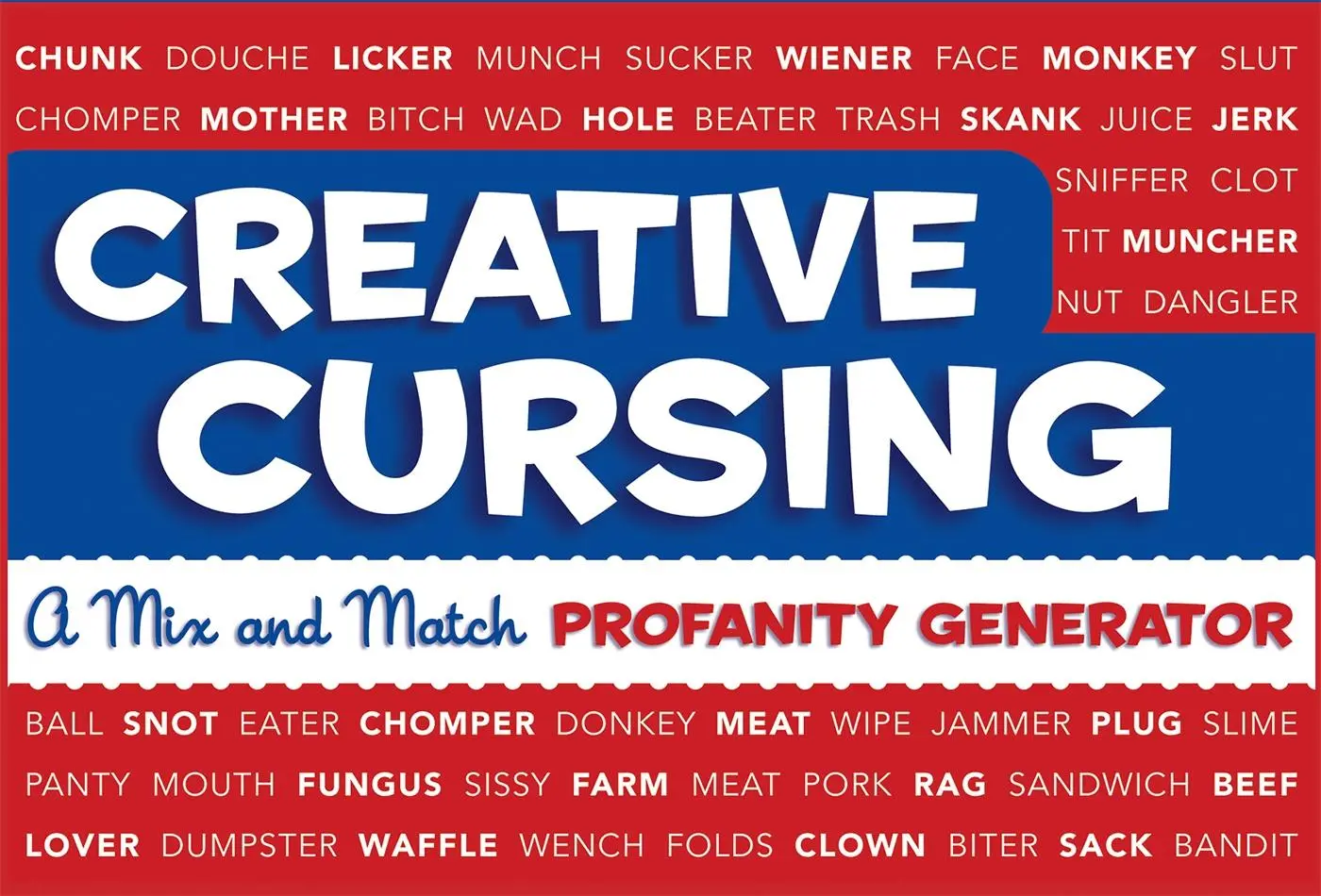 Cover: 9780762435753 | Creative Cursing | A Mix 'n' Match Profanity Generator | Royal (u. a.)