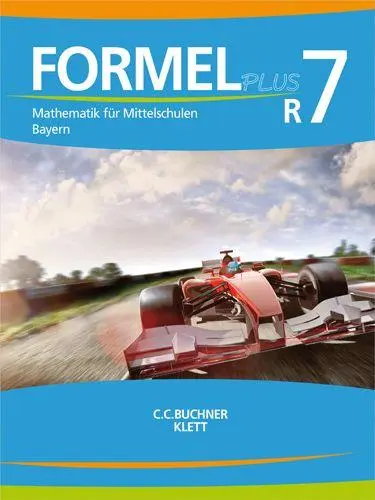 Cover: 9783127475753 | Formel PLUS 7 R. Schülerbuch Klasse 7 (Kurs R). Ausgabe Bayern...