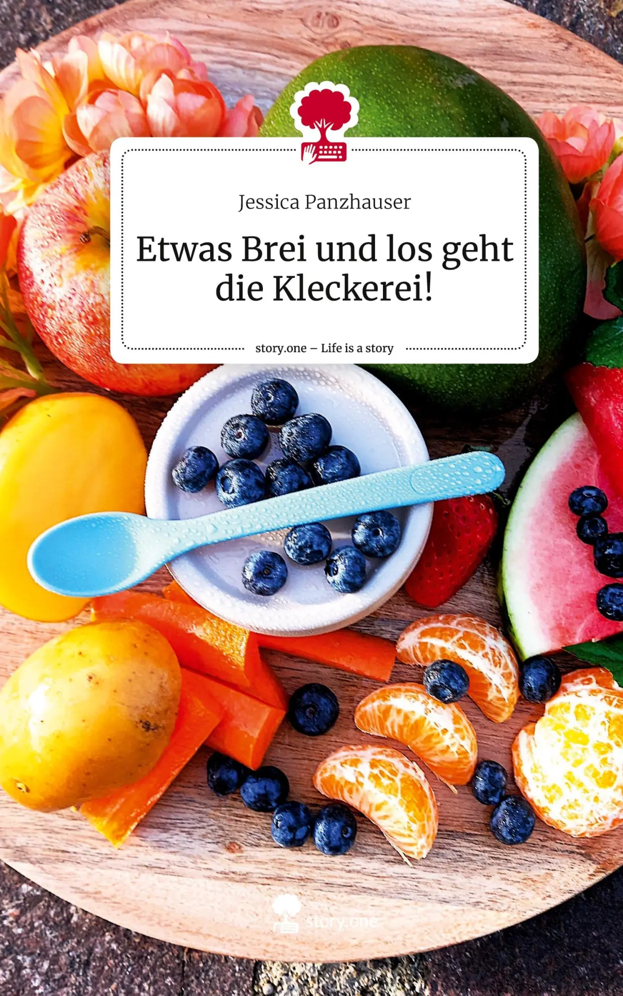 Cover: 9783711575753 | Etwas Brei und los geht die Kleckerei!. Life is a Story - story.one