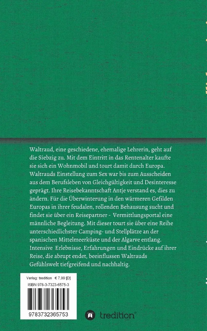 Rückseite: 9783732365753 | Endlich Seniorin | eine erotische Reise im Wohnmobil | Julie Durin