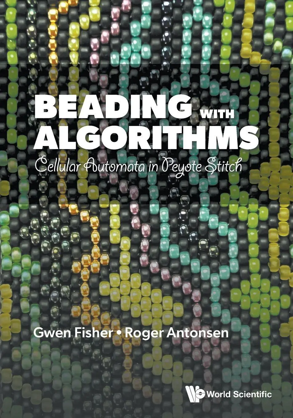 Cover: 9789819815753 | BEADING WITH ALGORITHMS | Fisher Gwen L | Taschenbuch | Englisch