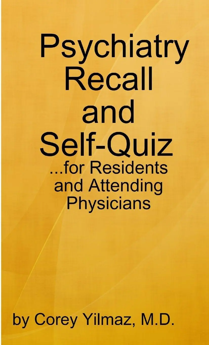 Cover: 9780557425853 | Psychiatry Self-Quiz and Recall for the Psychiatry Resident,...