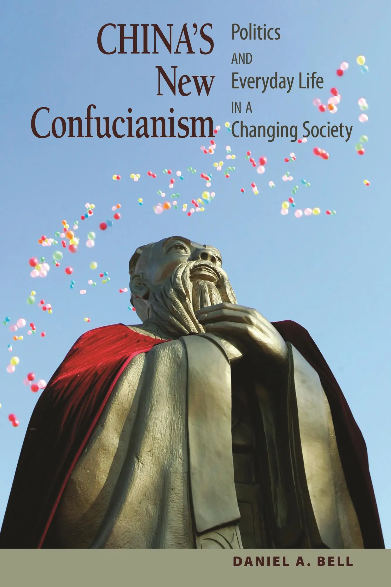 Cover: 9780691145853 | China's New Confucianism | Daniel A Bell | Taschenbuch | Englisch