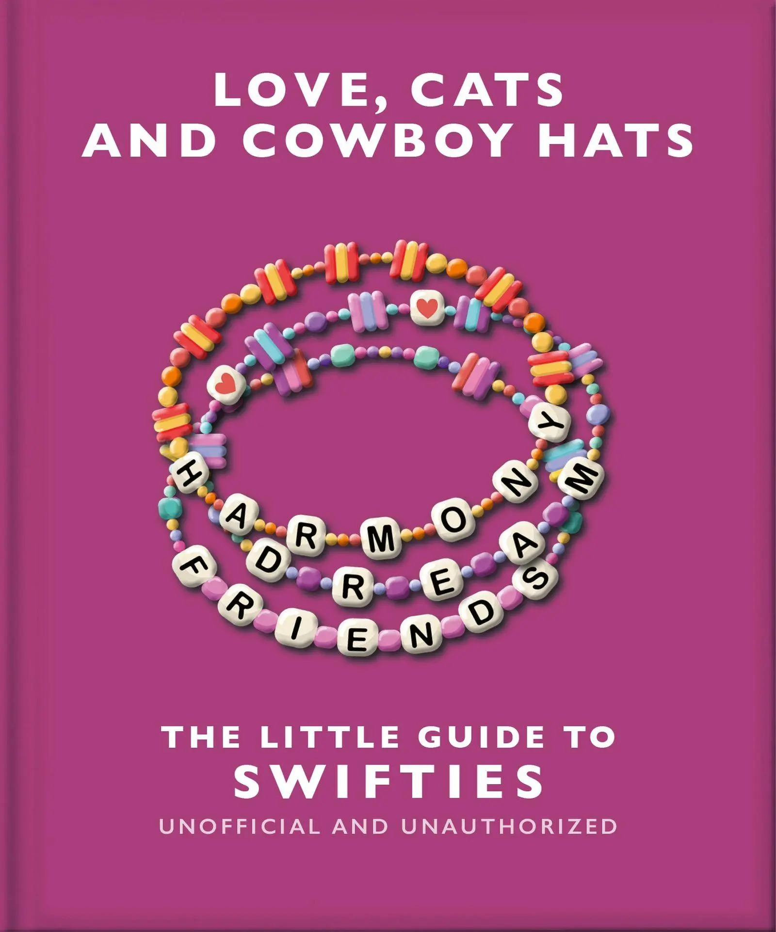 Headline Love, Cats And Cowboy Hats, The Little Guide To Swifties