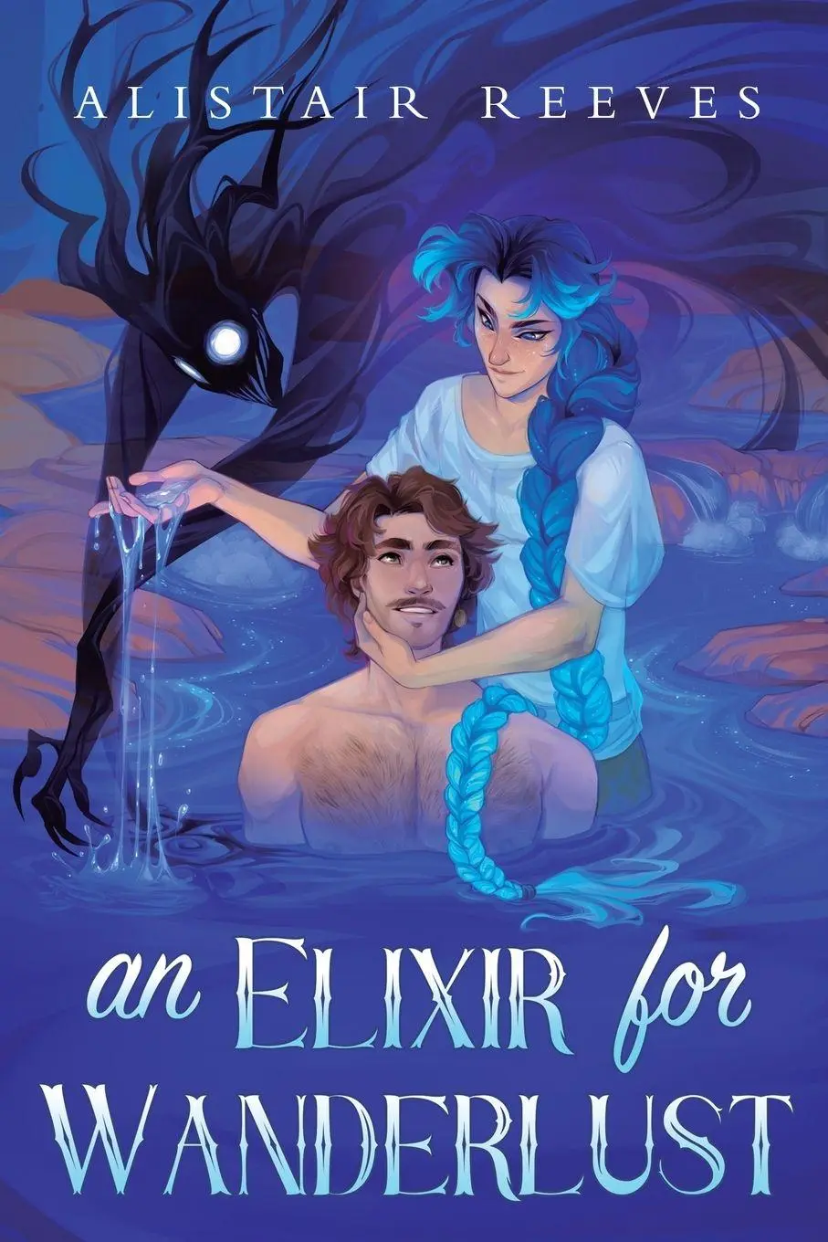 Cover: 9781039475953 | An Elixir for Wanderlust | A Romantasy | Alistair Reeves | Taschenbuch