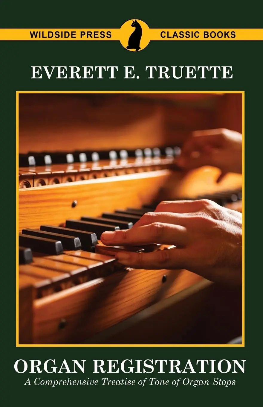Cover: 9781479415953 | Organ Registration | A Comprehensive Treatise of Tone of Organ Stops