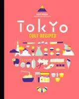 Cover: 9781743365953 | Tokyo Cult Recipes | Maori Murota | Buch | Gebunden | Englisch | 2015