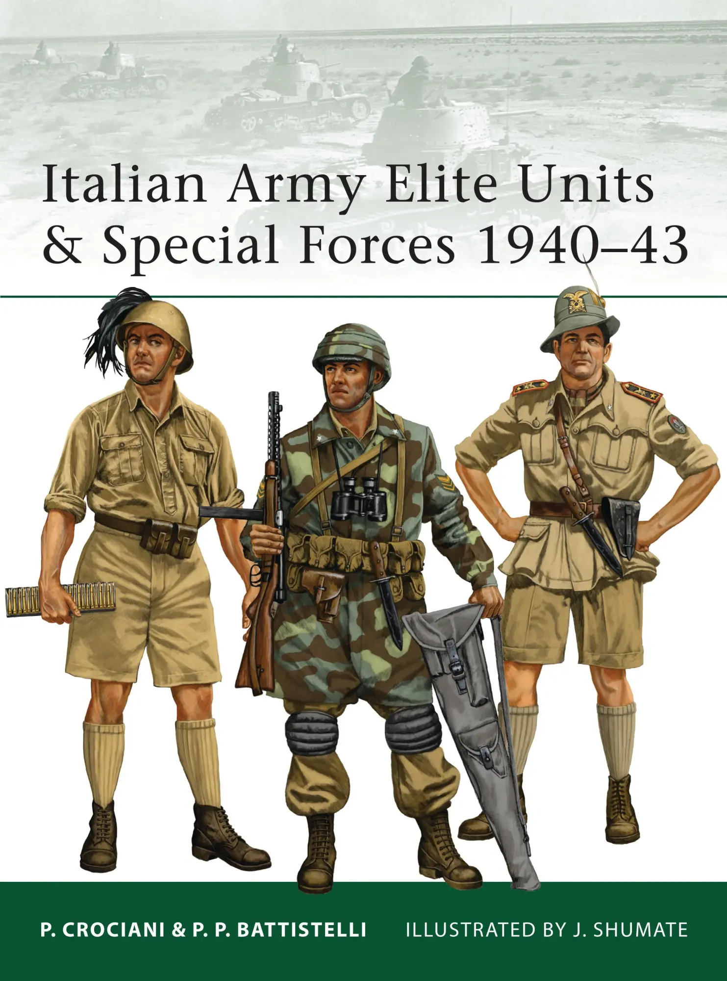 Cover: 9781849085953 | Italian Army Elite Units &amp; Special Forces 1940-43 | Battistelli | Buch