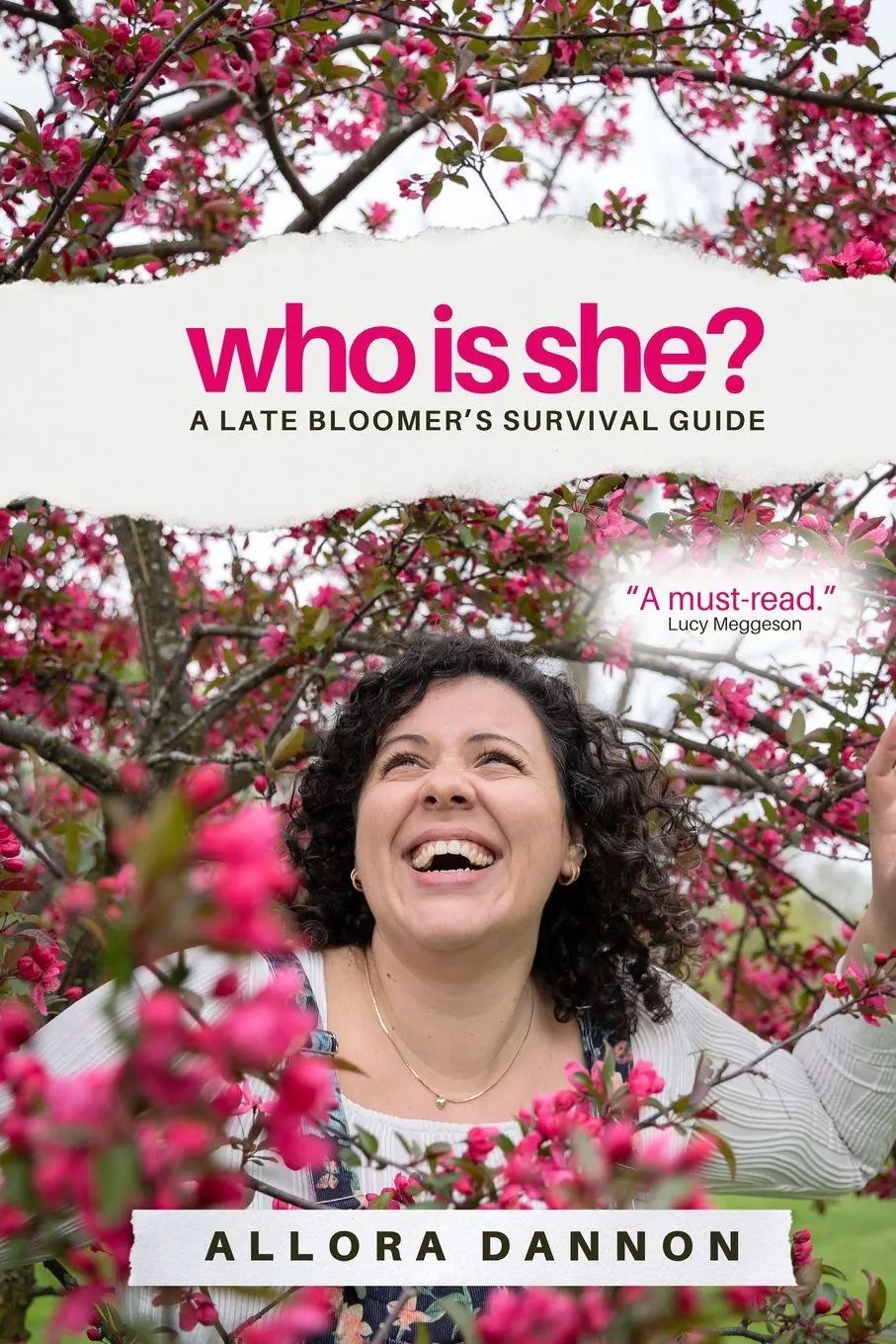 Cover: 9781954615953 | Who Is She? | A Late Bloomer's Survival Guide | Allora Dannon | Buch