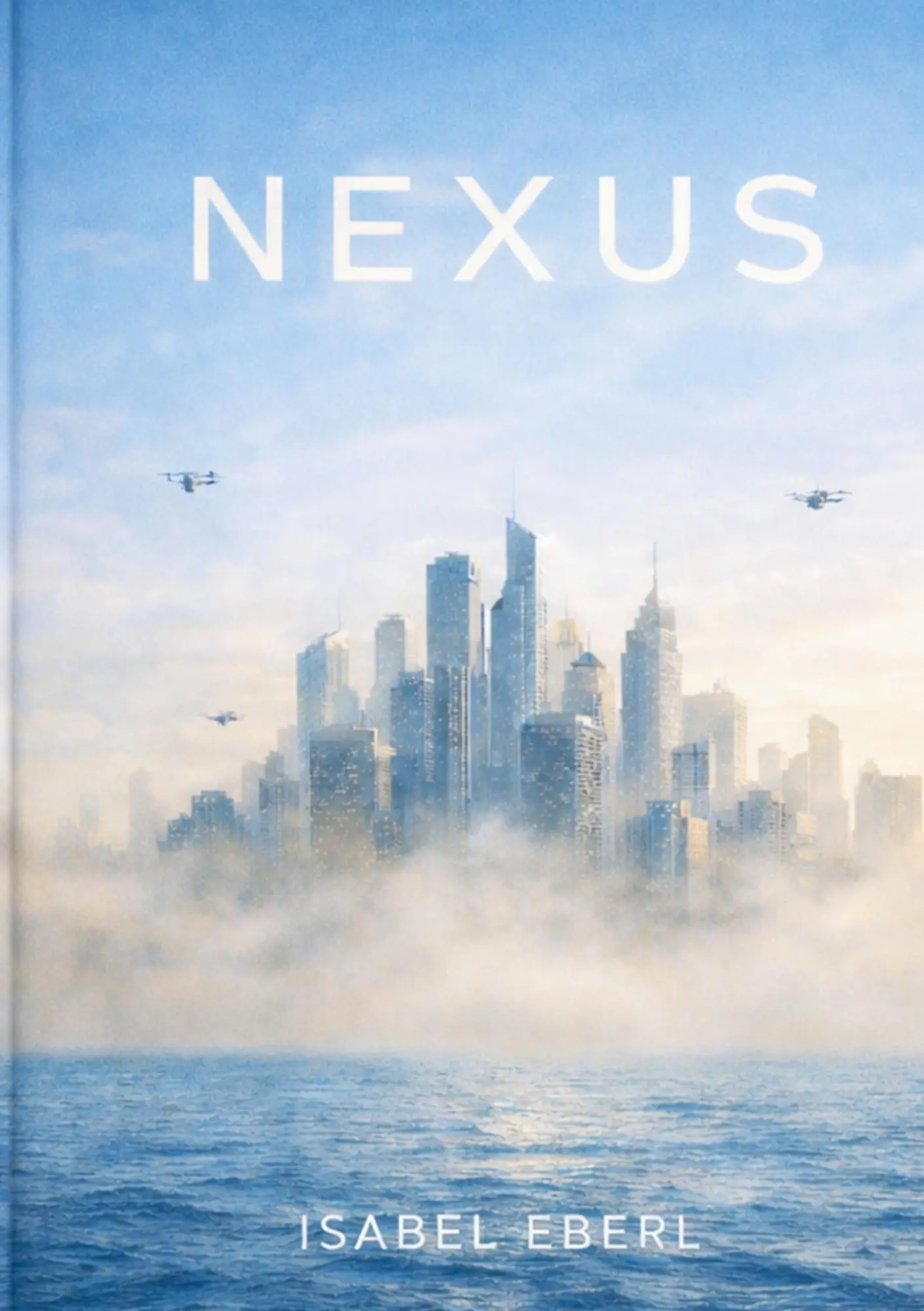 Cover: 9783384795953 | Nexus | Isabel Eberl | Taschenbuch | 344 S. | Deutsch | 2026