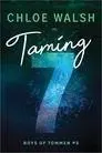 Cover: 9781464216053 | Taming 7 | Chloe Walsh | Taschenbuch | Englisch | 2024 | Sourcebooks