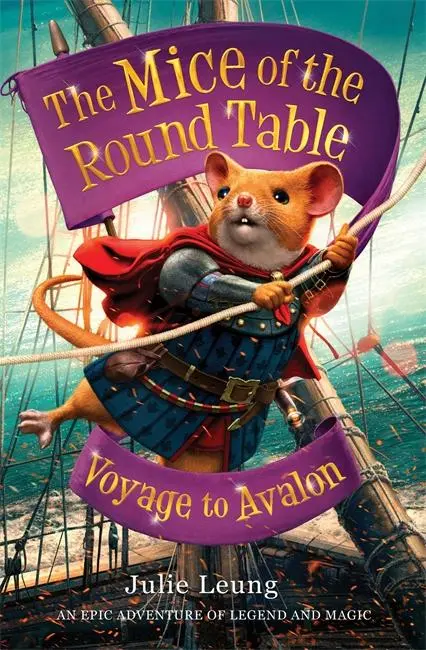 Cover: 9781848126053 | The Mice of the Round Table 2: Voyage to Avalon | Julie Leung | Buch