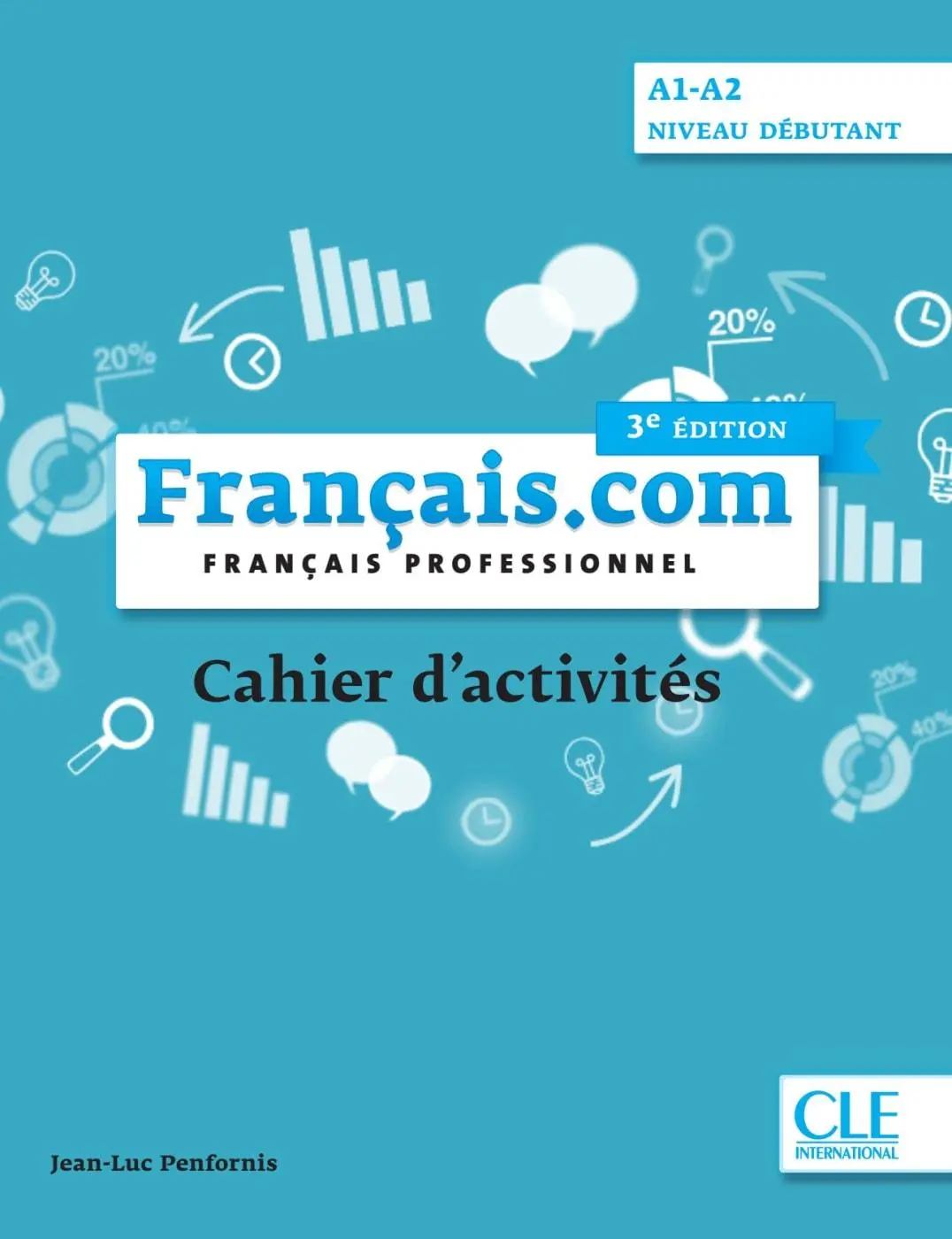 Cover: 9783125296053 | français.com débutant 3e édition - Cahier d'exercices | Taschenbuch