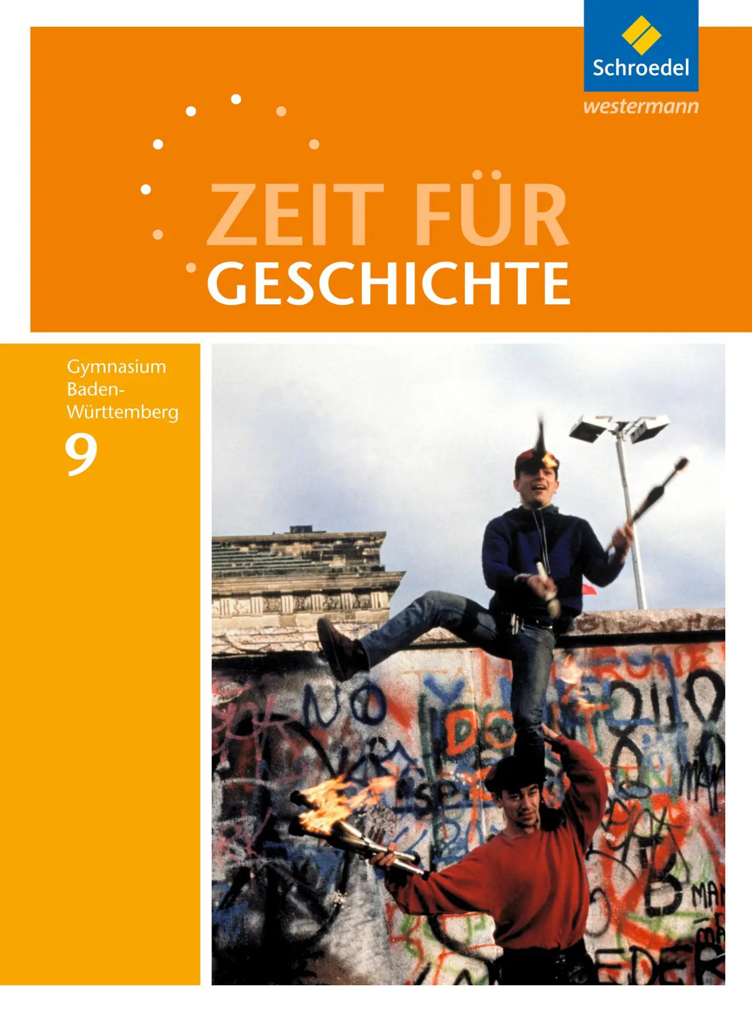 Cover: 9783507366053 | Zeit für Geschichte 9. Schulbuch. Gymnasien. Baden-Württemberg | Buch