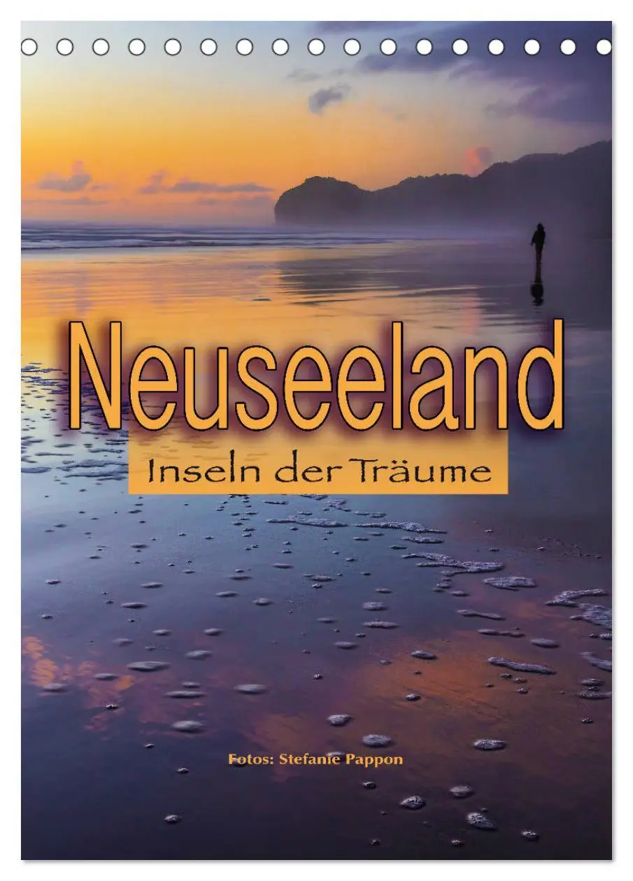 Cover: 9783516416053 | Neuseeland, Inseln der Träume (Tischkalender 2026 DIN A5 hoch),...
