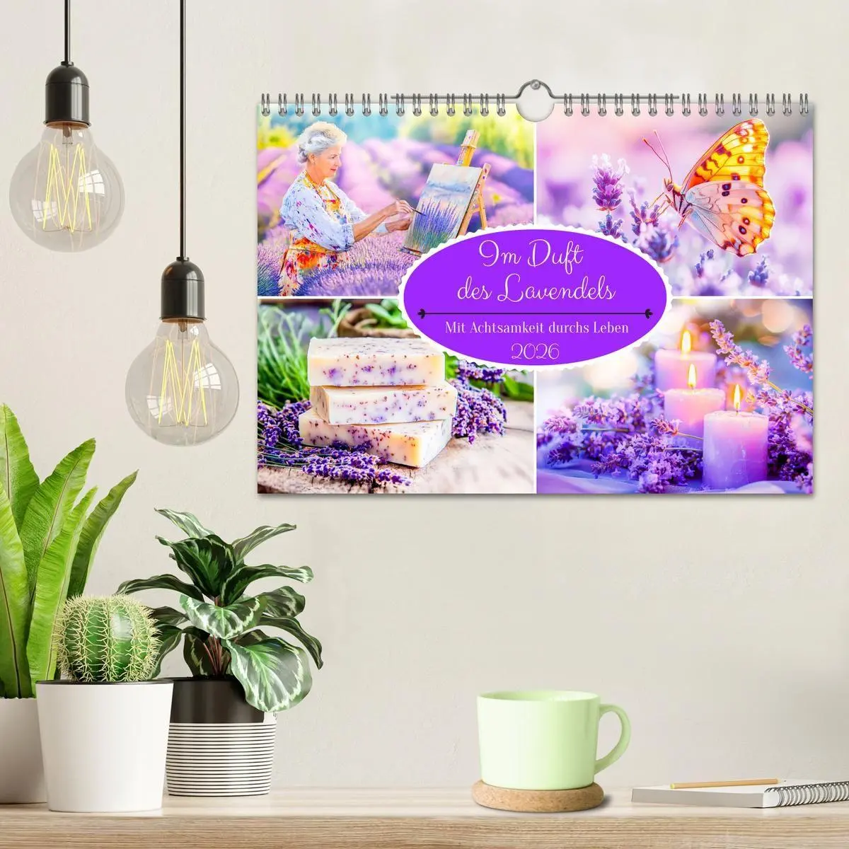 Bild: 9783516656053 | Im Duft des Lavendels - Mit Achtsamkeit durchs Leben (Wandkalender...
