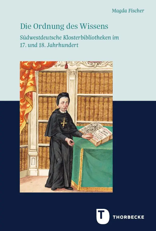 Cover: 9783799596053 | Die Ordnung des Wissens | Magda Fischer | Buch | LXXIV | Deutsch