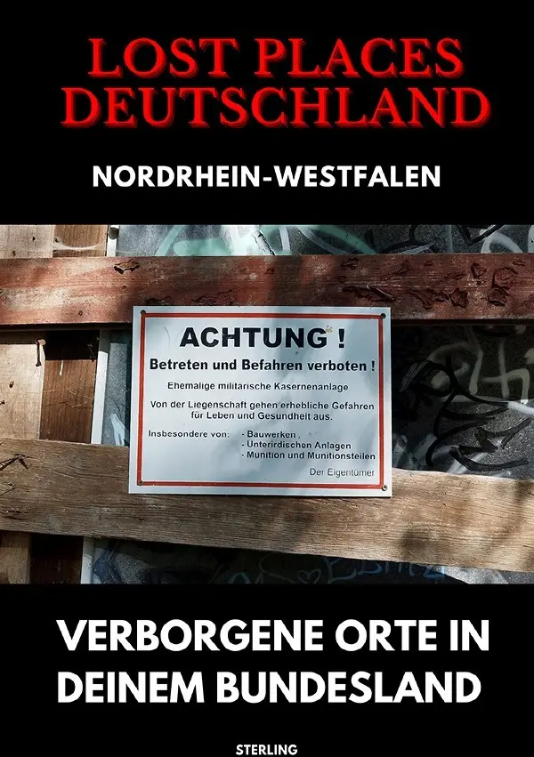 Cover: 9783819076053 | Lost Places Deutschland I Verborgene Orte in deinem Bundesland I...