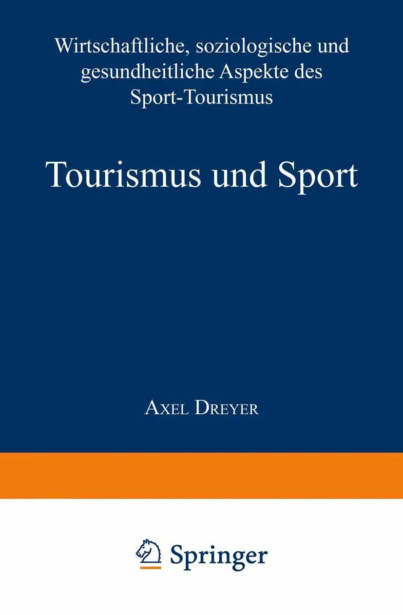 Cover: 9783824476053 | Tourismus und Sport | Axel Dreyer | Taschenbuch | ix | Deutsch | 2002