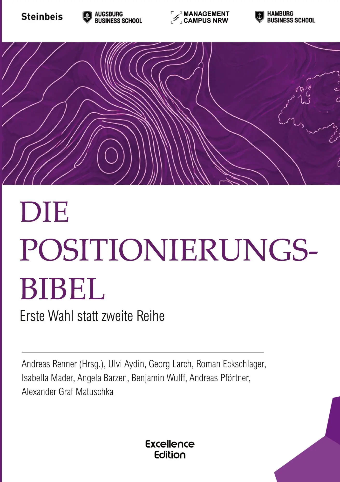 Cover: 9783903676053 | Die Positionierungsbibel | Erste Wahl statt zweite Reihe | Taschenbuch