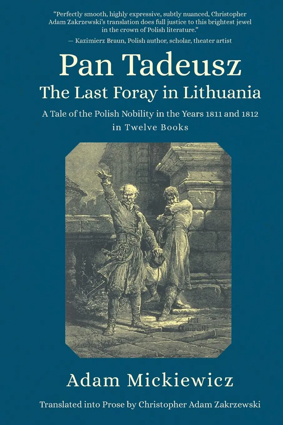 Cover: 9798887196053 | Pan Tadeusz. The Last Foray in Lithuania | Adam Mickiewicz | Buch
