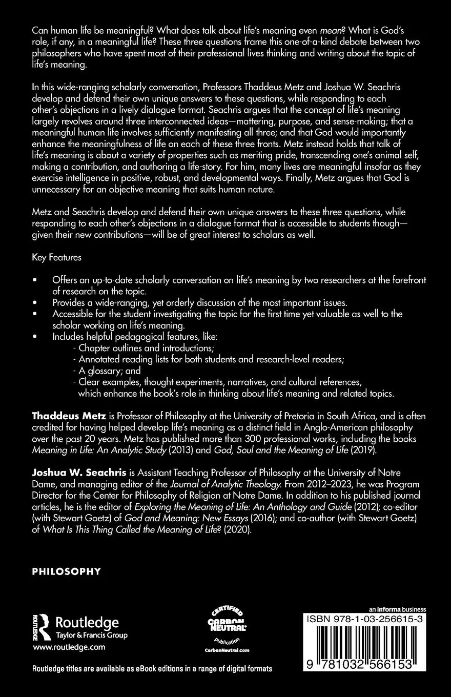 Rückseite: 9781032566153 | What Makes Life Meaningful? | A Debate | Thaddeus Metz (u. a.) | Buch