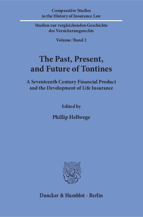 Cover: 9783428156153 | The Past, Present, and Future of Tontines. | Phillip Hellwege | Buch