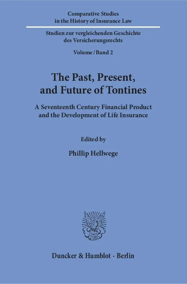 Cover: 9783428156153 | The Past, Present, and Future of Tontines. | Phillip Hellwege | Buch