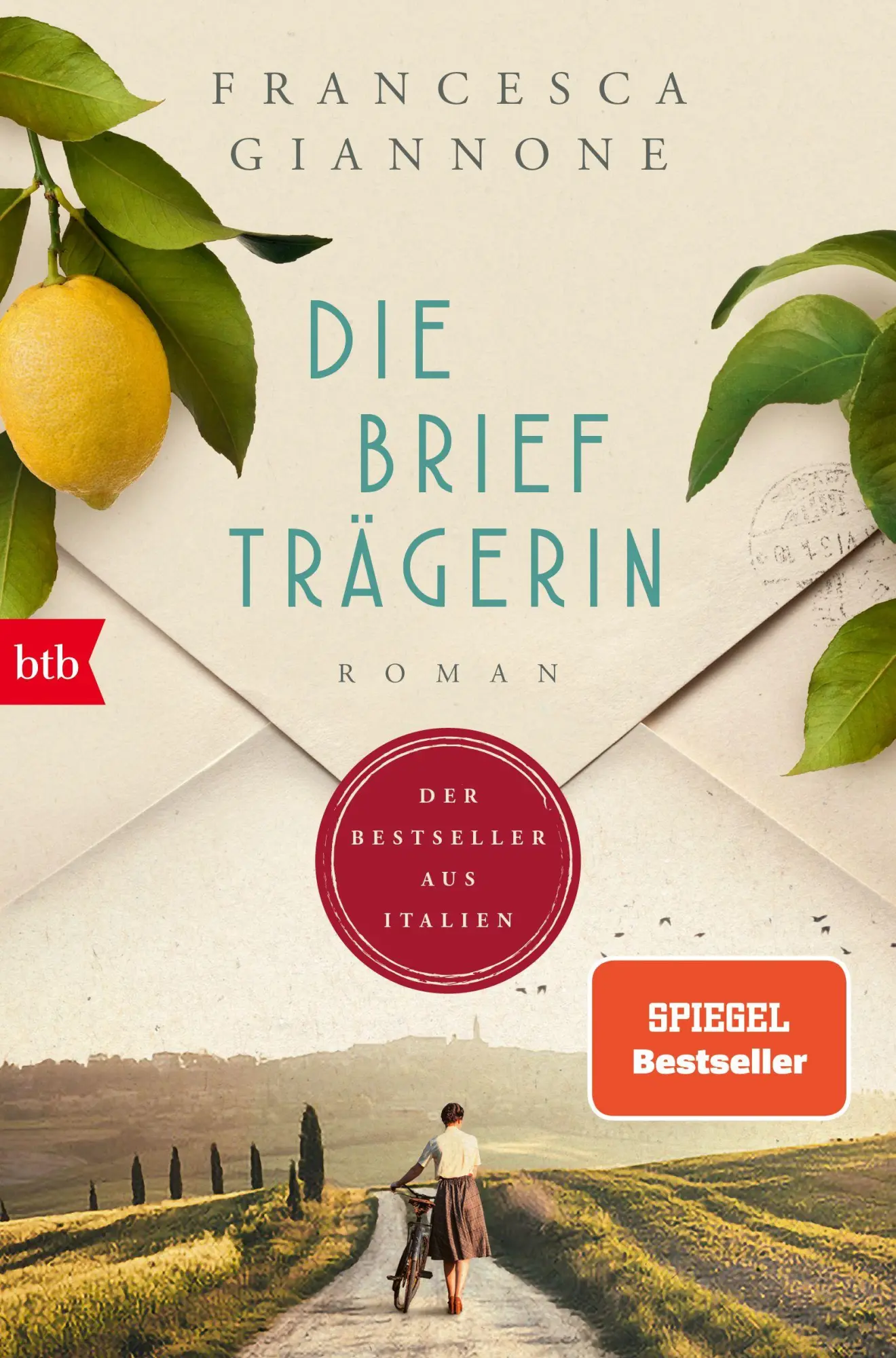 Cover: 9783442776153 | Die Briefträgerin | Roman | Francesca Giannone | Taschenbuch | 512 S.