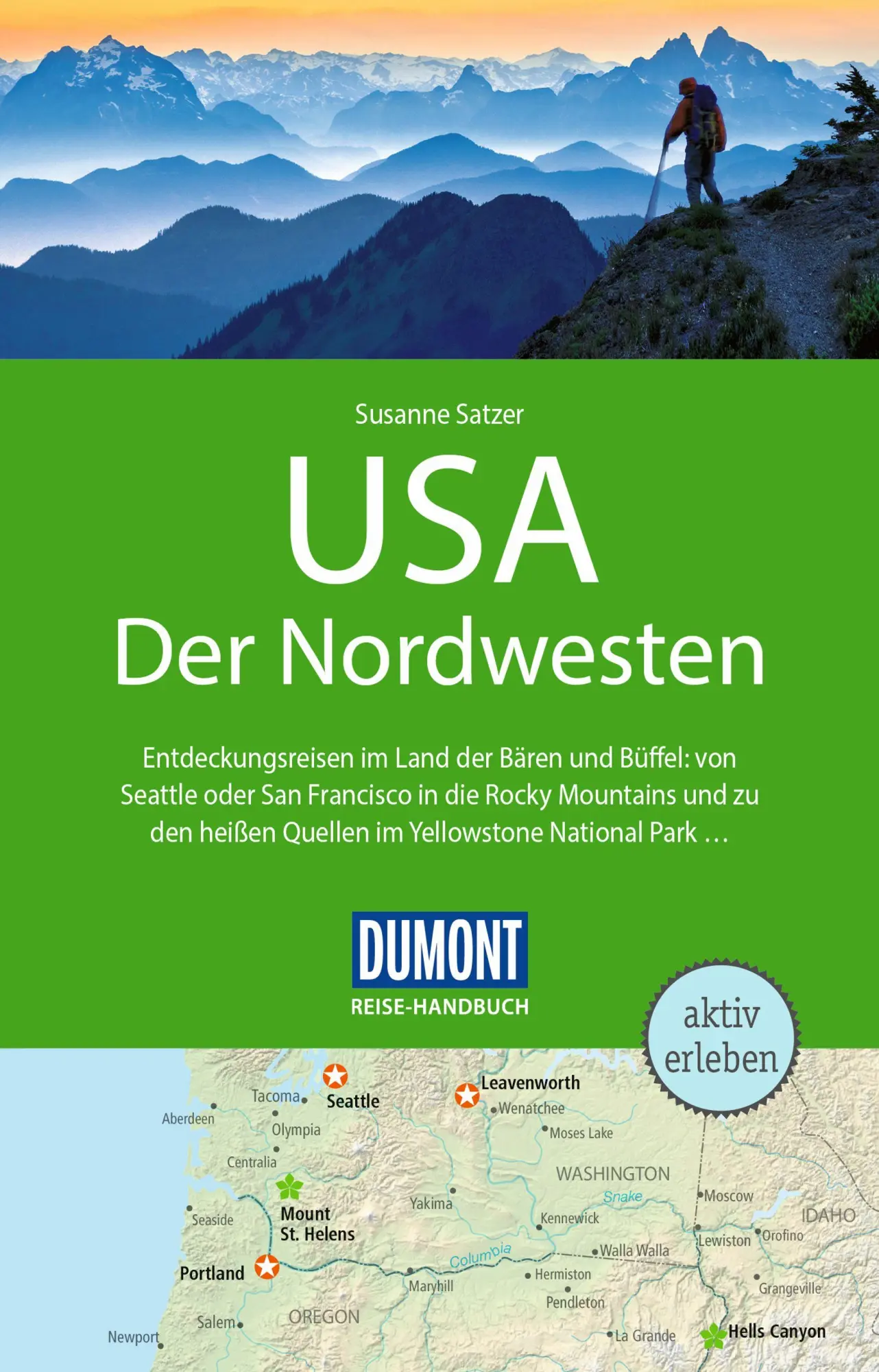 Cover: 9783616016153 | DUMONT Reise-Handbuch Reiseführer USA, Der Nordwesten | Susanne Satzer