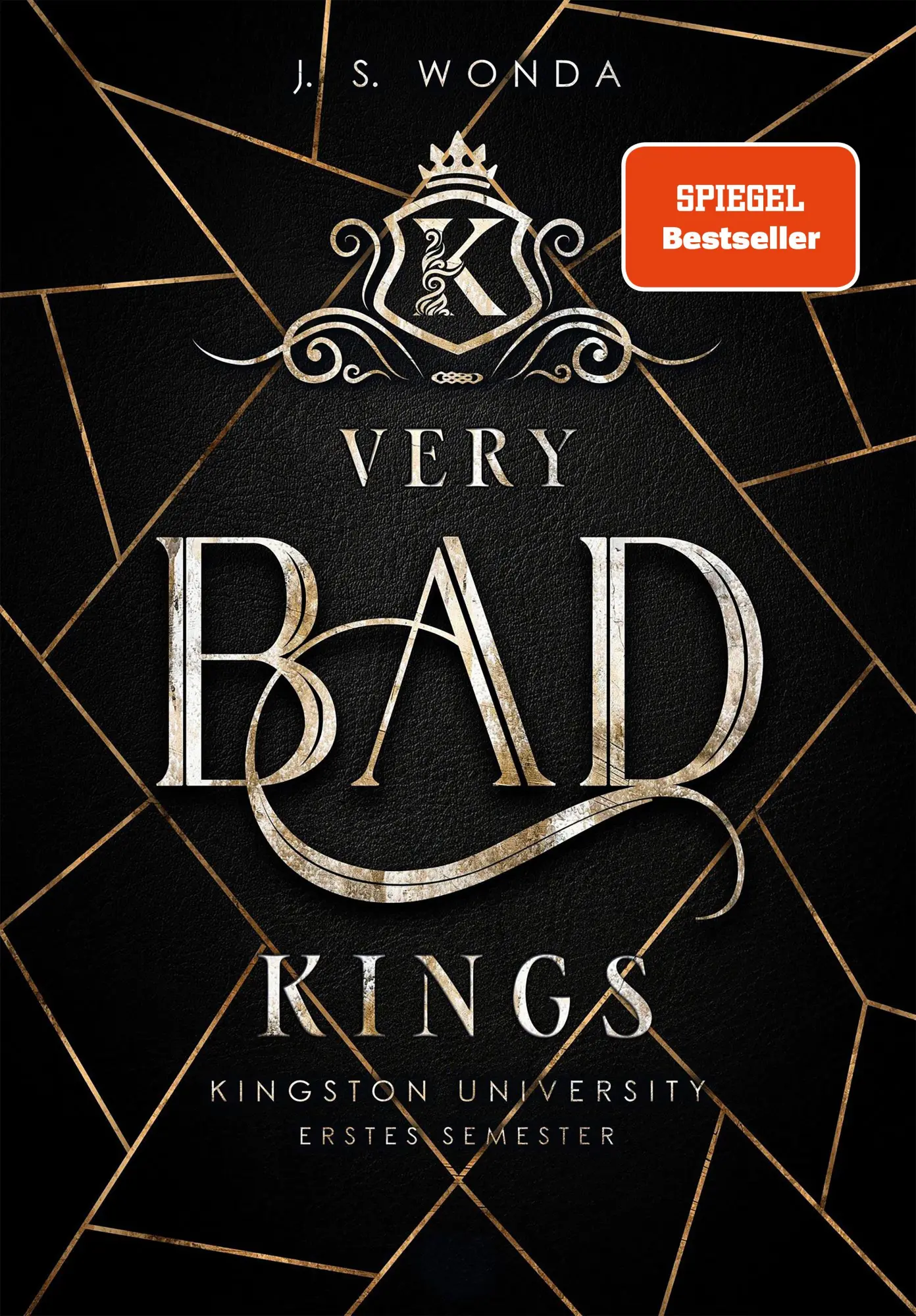 Bild: 9783989426153 | Very Bad Kings | J. S. Wonda | Taschenbuch | Very Bad Kings | 456 S.