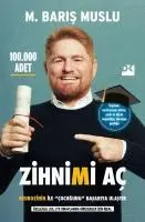 Cover: 9786256666153 | Zihnimi Ac | Neurozihin Ile Cocugunu Basariya Ulastir | M. Baris Muslu