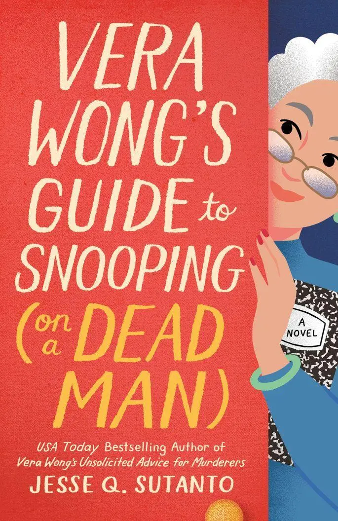 Cover: 9780593546253 | Vera Wong's Guide to Snooping (on a Dead Man) | Jesse Q. Sutanto