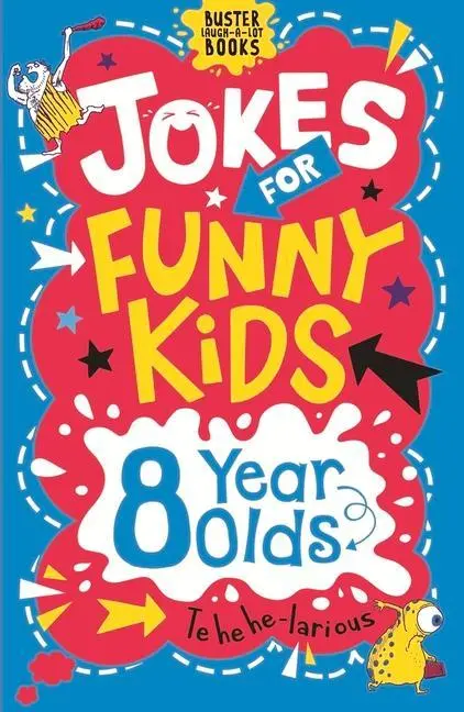 Cover: 9781780556253 | Jokes for Funny Kids: 8 Year Olds | Amanda Learmonth (u. a.) | Buch